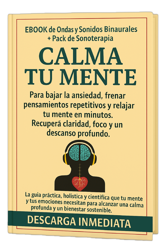 "Calma Tu Mente": de la Ansiedad a la Calma en 15'